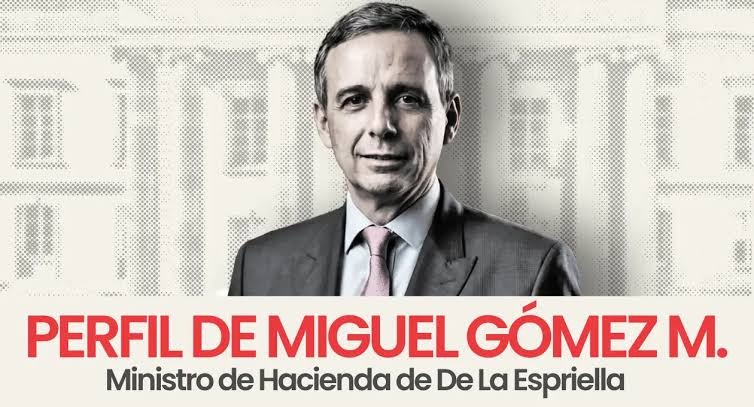 Perfil de Miguel Gómez M. Ministro de Hacienda de De La Espriella